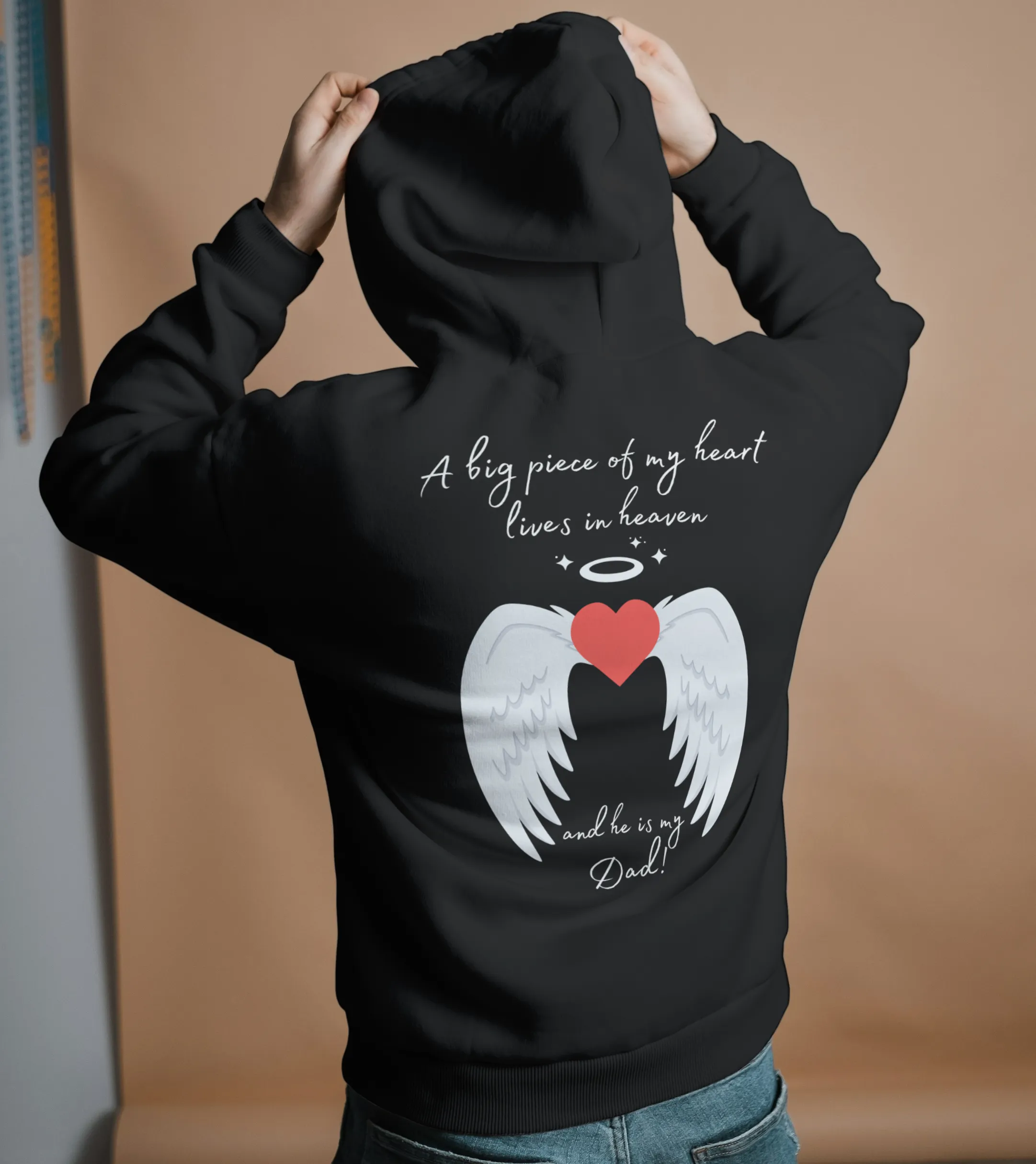 A Piece of My Heart Is in Heaven - Dad Tribute Hoodie