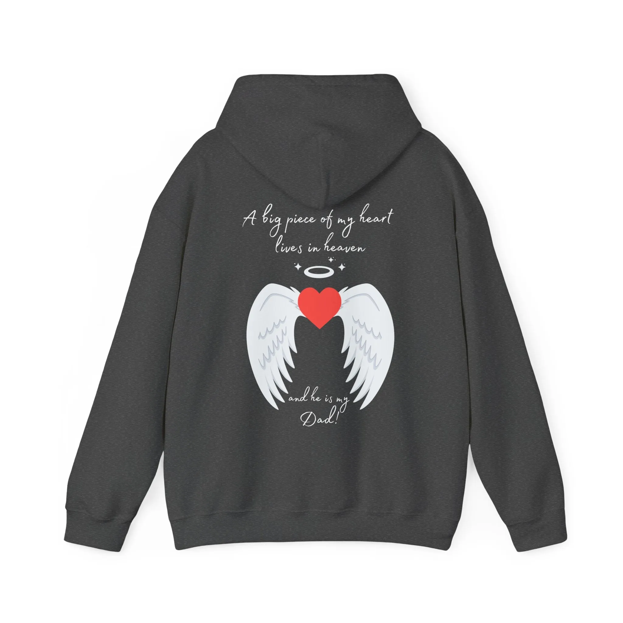 A Piece of My Heart Is in Heaven - Dad Tribute Hoodie